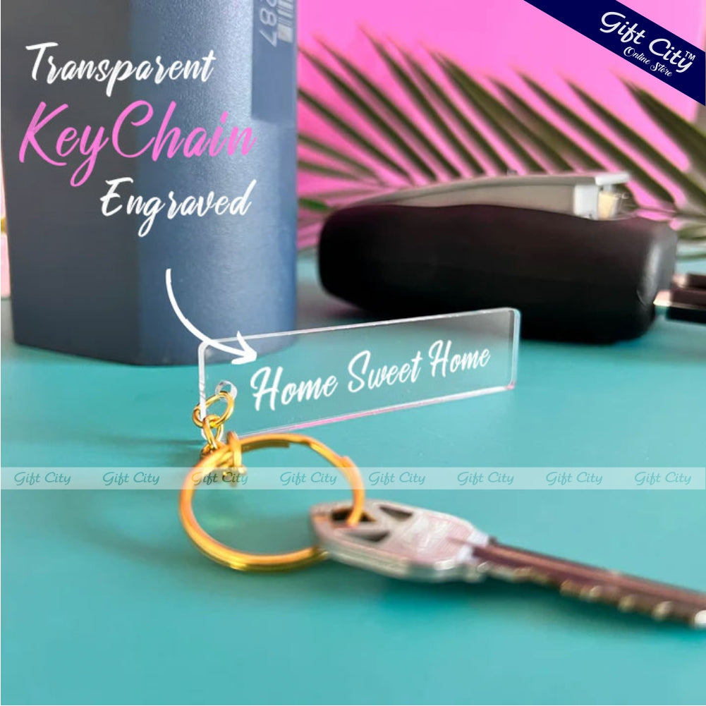 Gift City Presents Home Sweet Home Engraved Acrylic Transparent Key Chain for Home and Office Keys